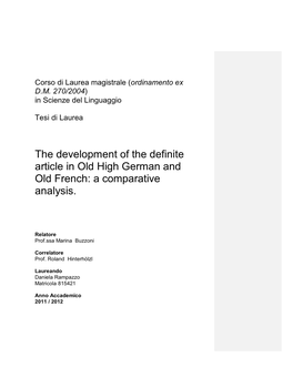 The Development of the Definite Article in Old High German and Old French: a Comparative Analysis