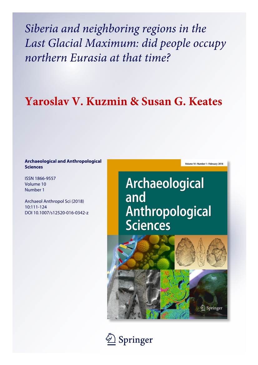 Siberia and Neighboring Regions in the Last Glacial Maximum: Did People Occupy Northern Eurasia at That Time?