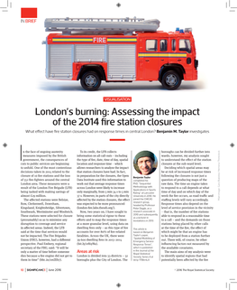 London's Burning: Assessing the Impact of the 2014 Fire Station