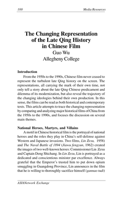 The Changing Representation of the Late Qing History in Chinese Film Guo Wu Allegheny College