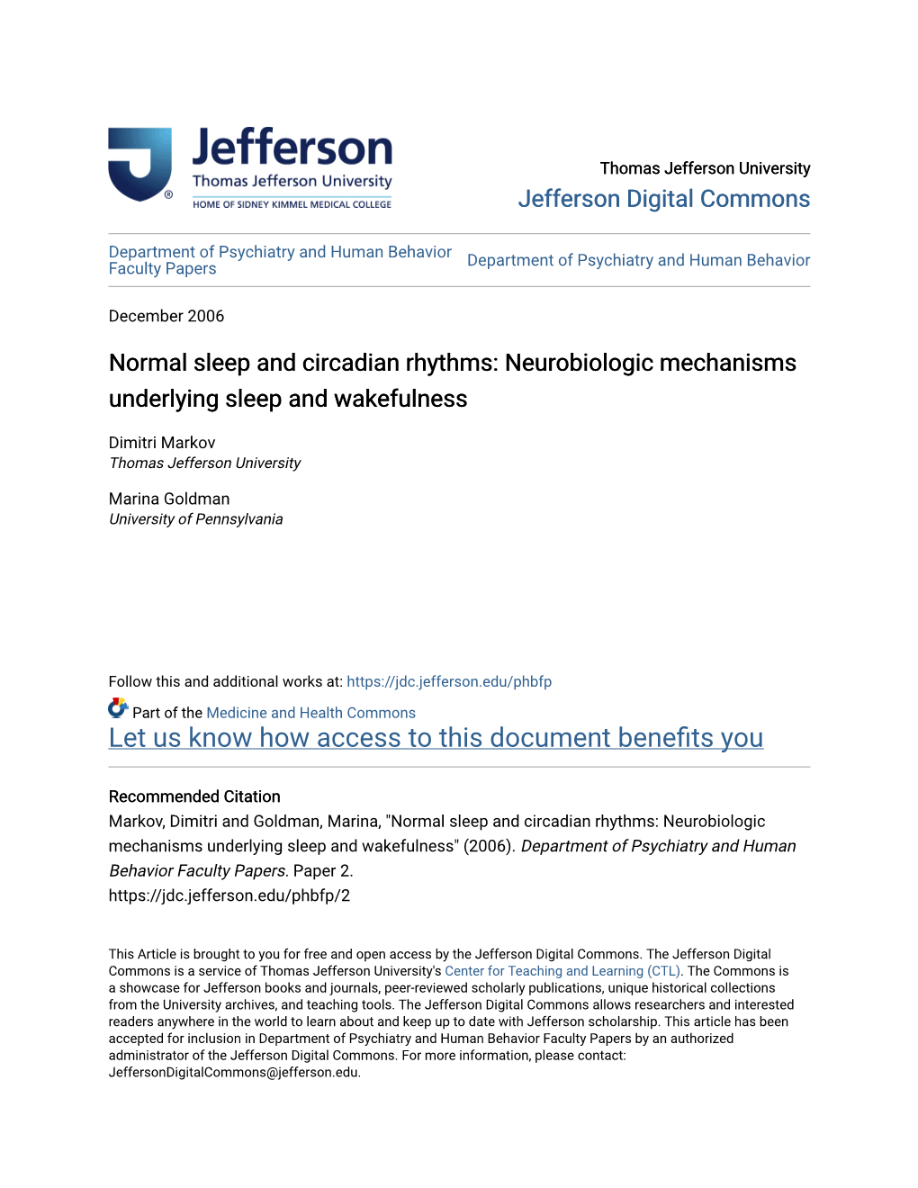 Normal Sleep and Circadian Rhythms: Neurobiologic Mechanisms Underlying Sleep and Wakefulness