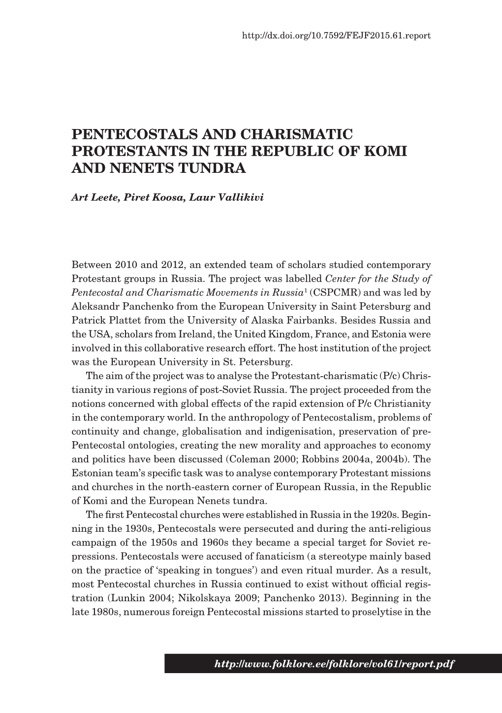 Pentecostals and Charismatic Protestants in the Republic of Komi and Nenets Tundra