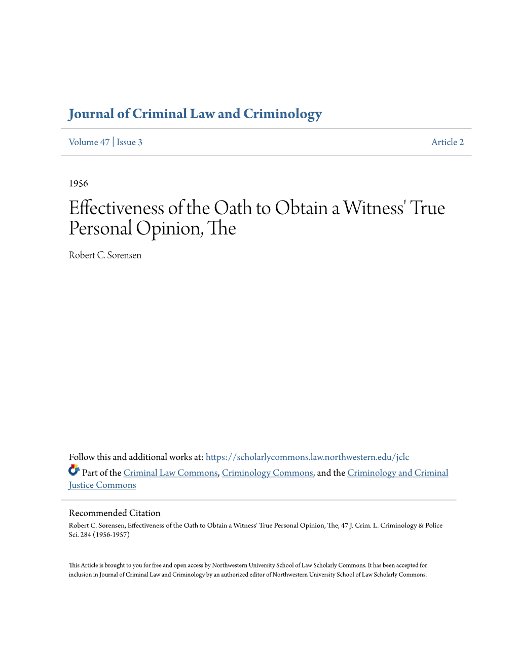 Effectiveness of the Oath to Obtain a Witness' True Personal Opinion, the Robert C