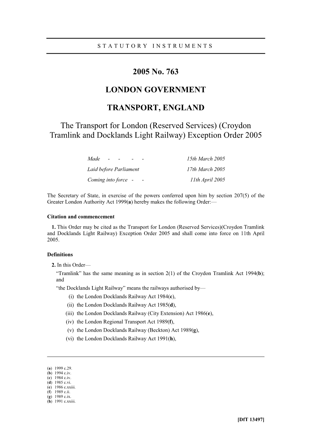 (Reserved Services) (Croydon Tramlink and Docklands Light Railway) Exception Order 2005