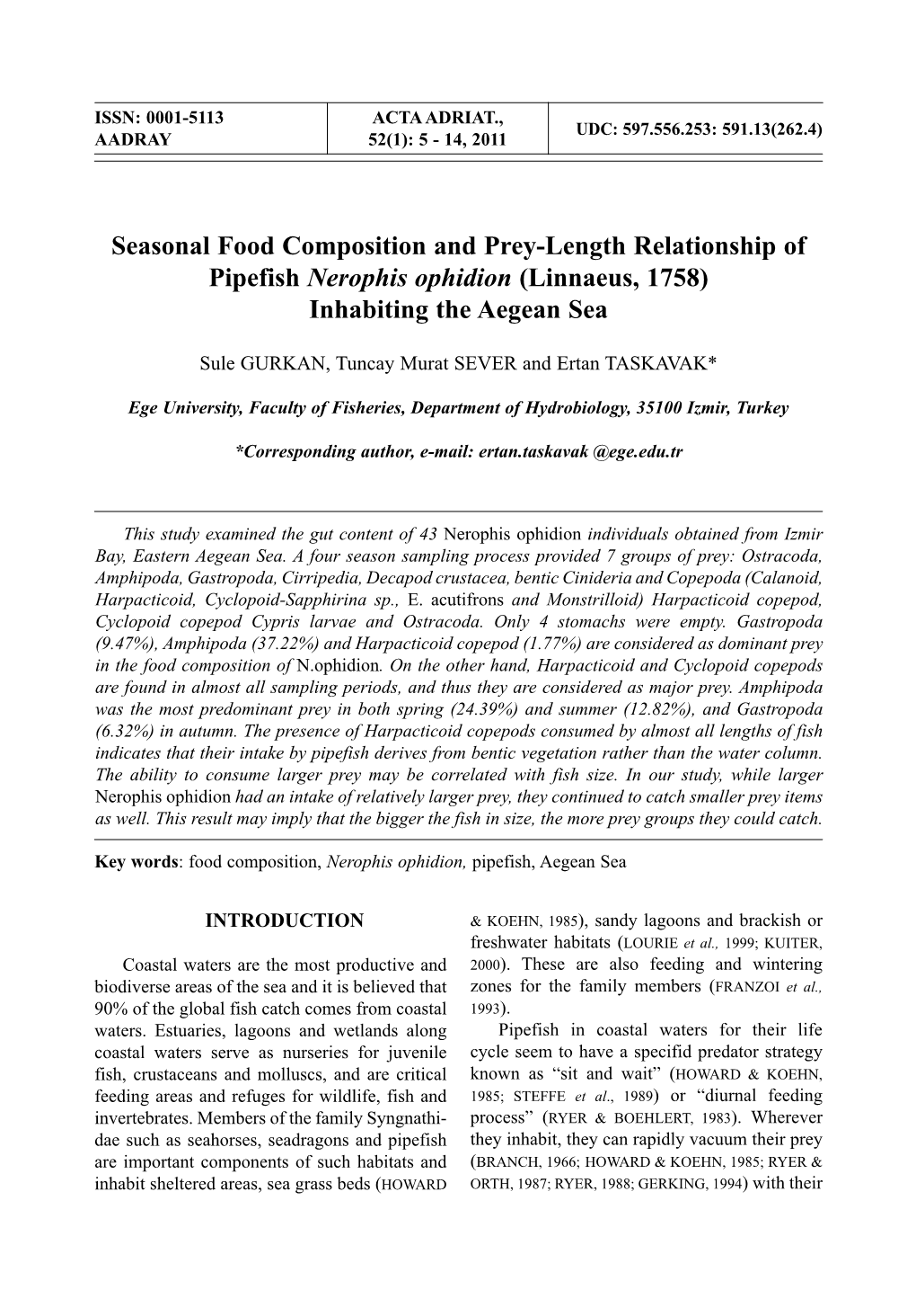 Seasonal Food Composition and Prey-Length Relationship of Pipefish Nerophis Ophidion (Linnaeus, 1758) Inhabiting the Aegean Sea