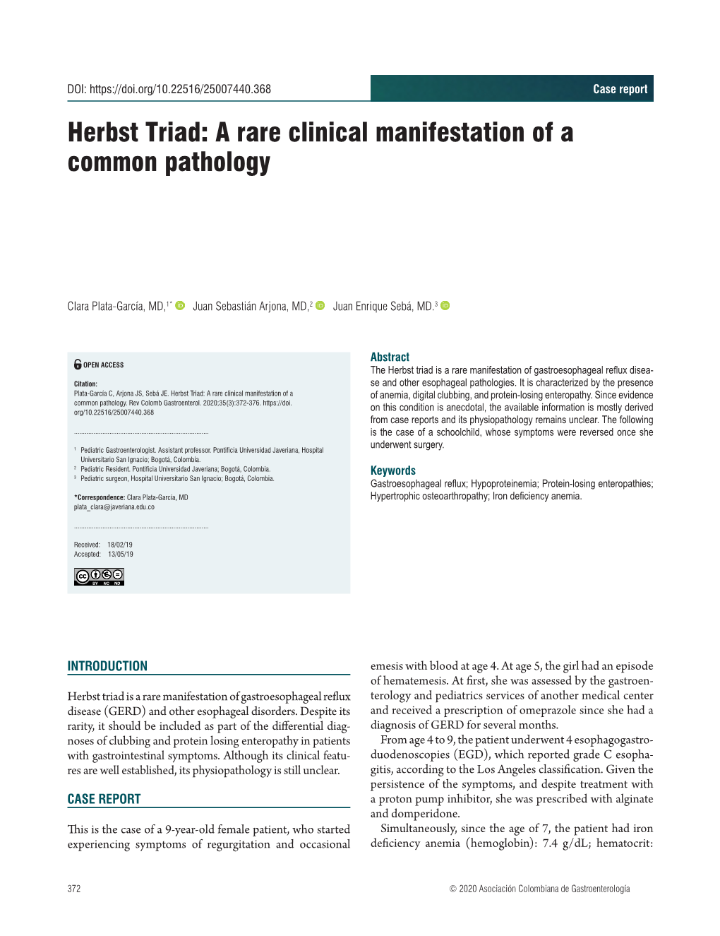 Herbst Triad: a Rare Clinical Manifestation of a Common Pathology