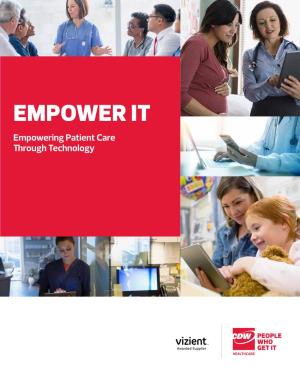 EMPOWER IT Empowering Patient Care Through Technology Member Benfits