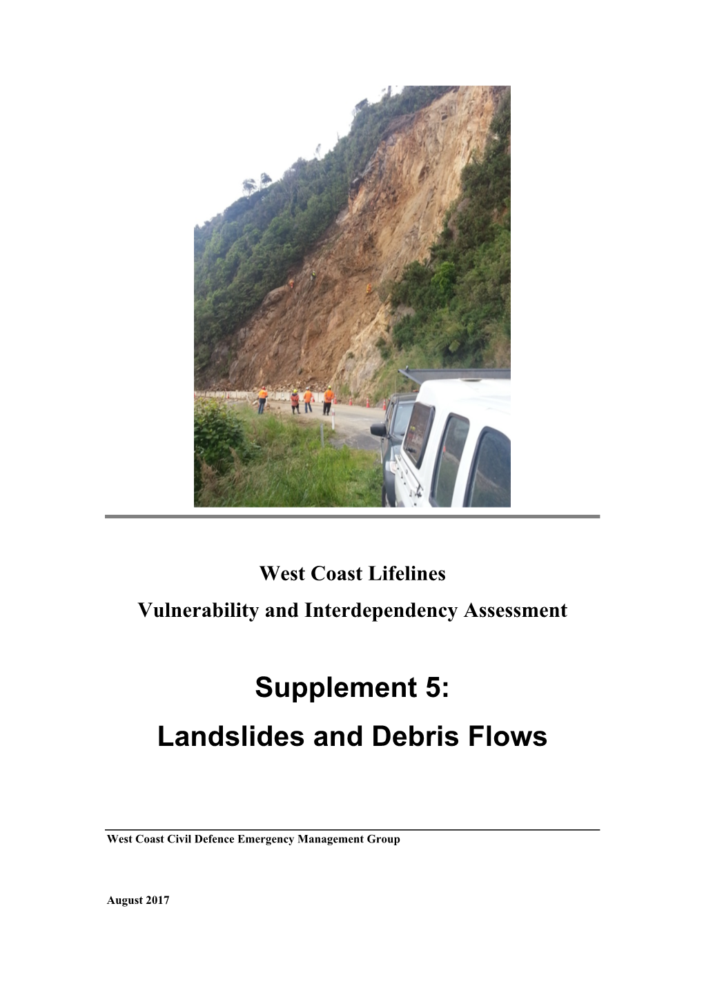 Landslides and Debris Flows