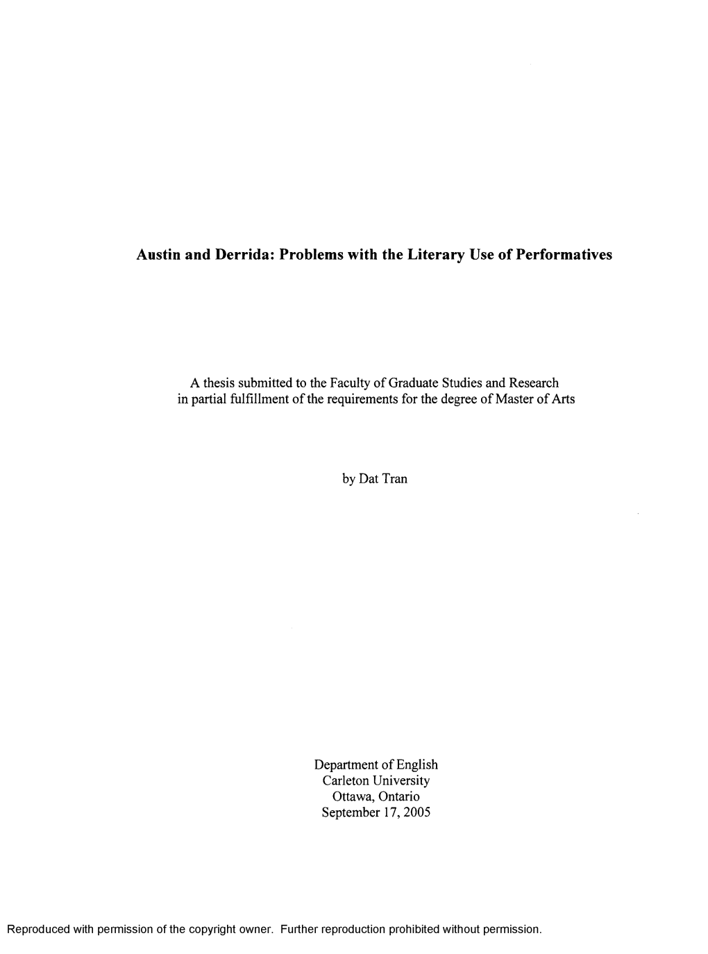 Austin and Derrida: Problems with the Literary Use of Performatives