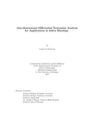 One-Dimensional Differential Newtonian Analysis for Applications in Saliva Rheology