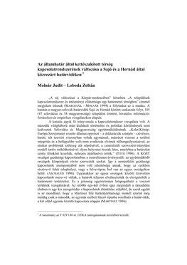 Az Államhatár Által Kettészakított Térség Kapcsolatrendszerének Változása a Sajó És a Hernád Által Közrezárt Határvidéken 