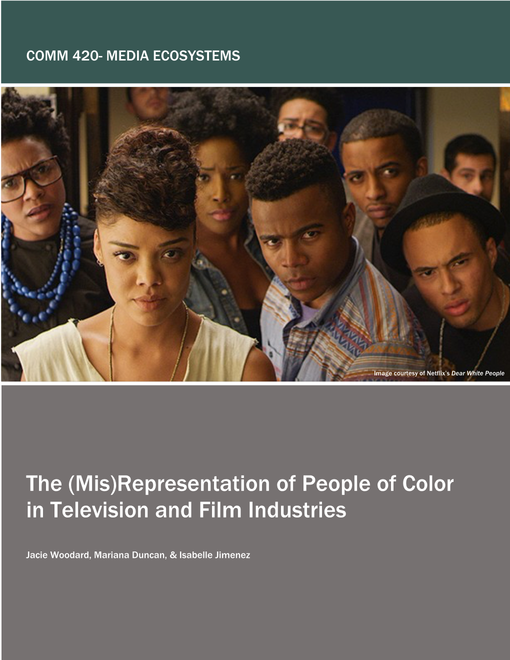 (Mis)Representation of People of Color in Television and Film Industries