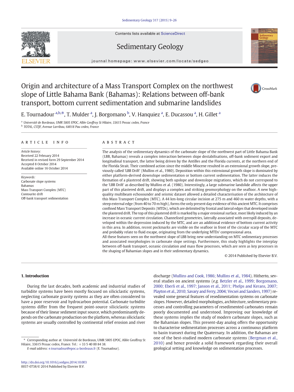 Origin and Architecture of a Mass Transport Complex on The