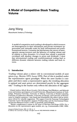 A Model of Competitive Stock Trading Volume Jiang Wang