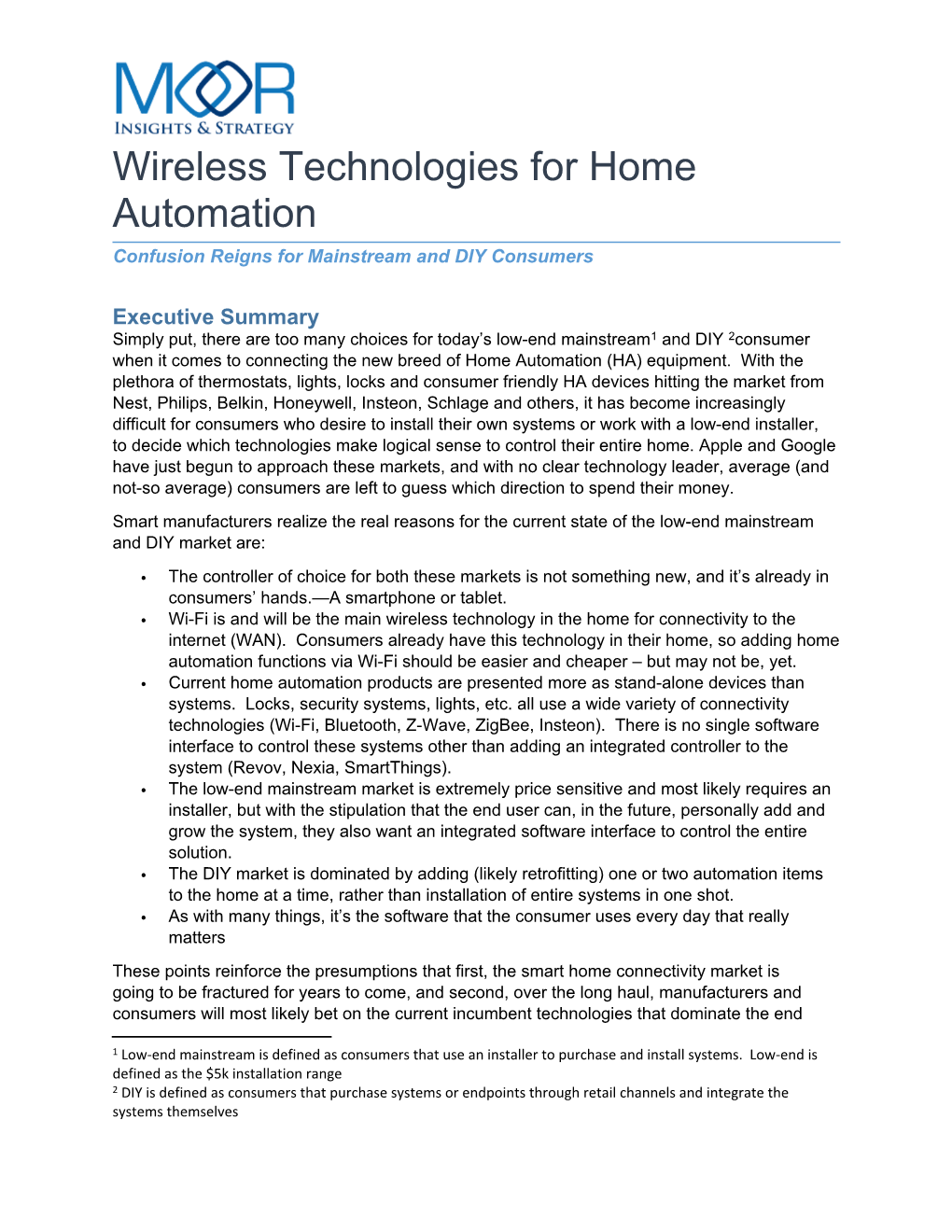 Wireless Technologies for Home Automation