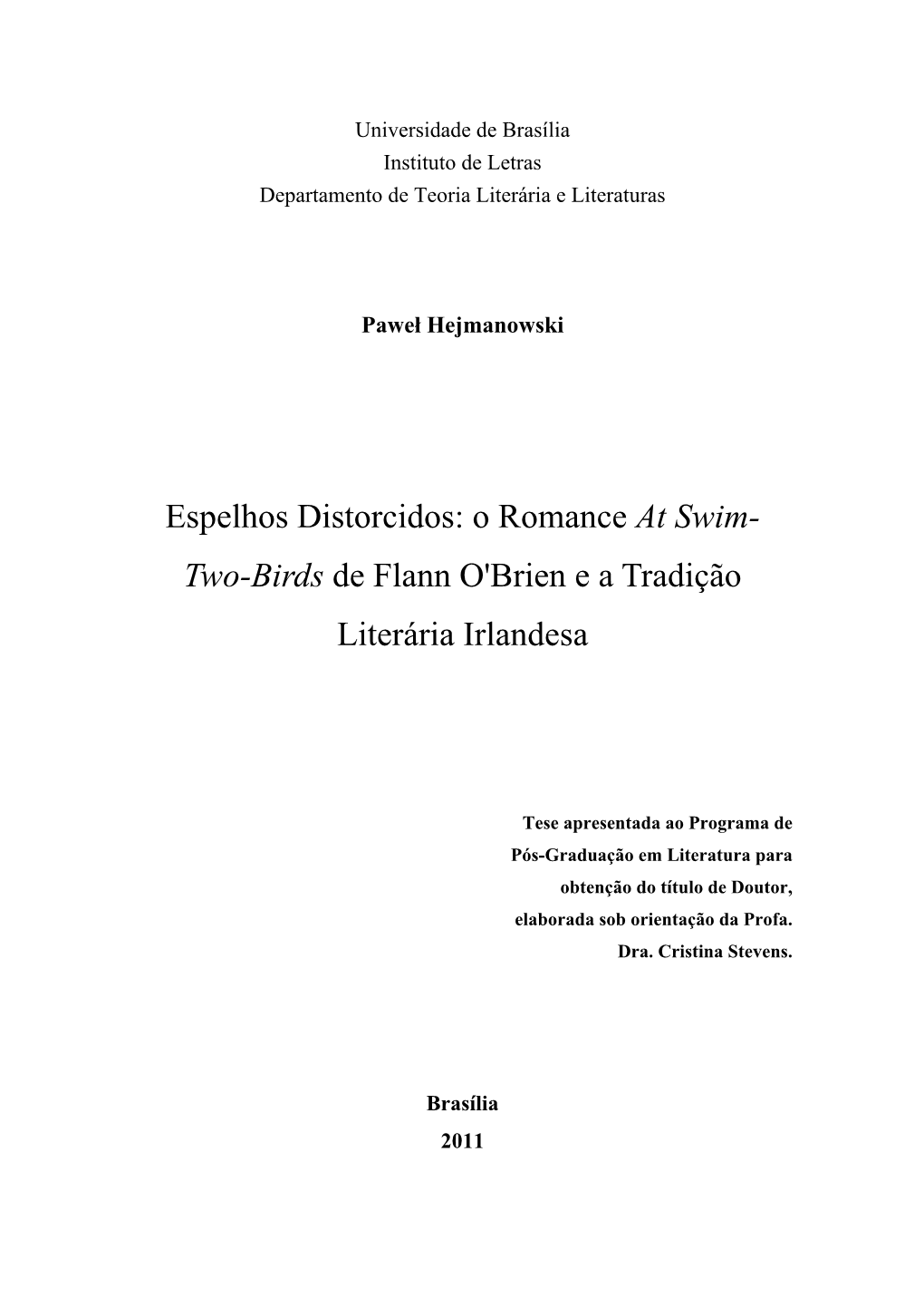 Espelhos Distorcidos: O Romance at Swim- Two-Birds De Flann O'brien E a Tradição Literária Irlandesa