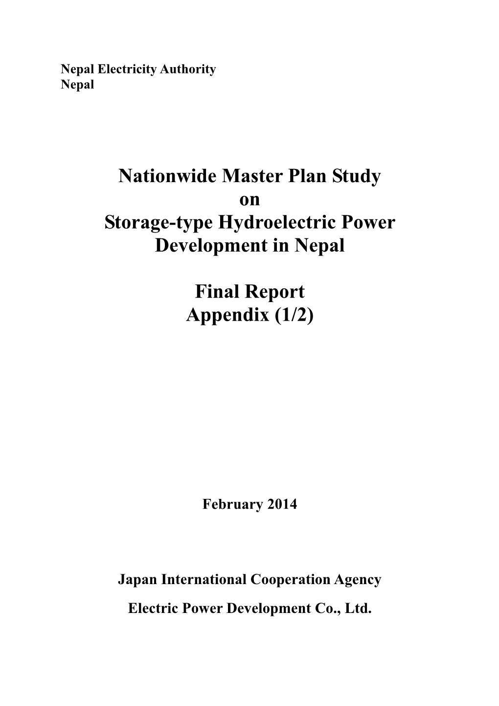 Nationwide Master Plan Study on Storage-Type Hydroelectric Power Development in Nepal Final Report Appendix (1/2)