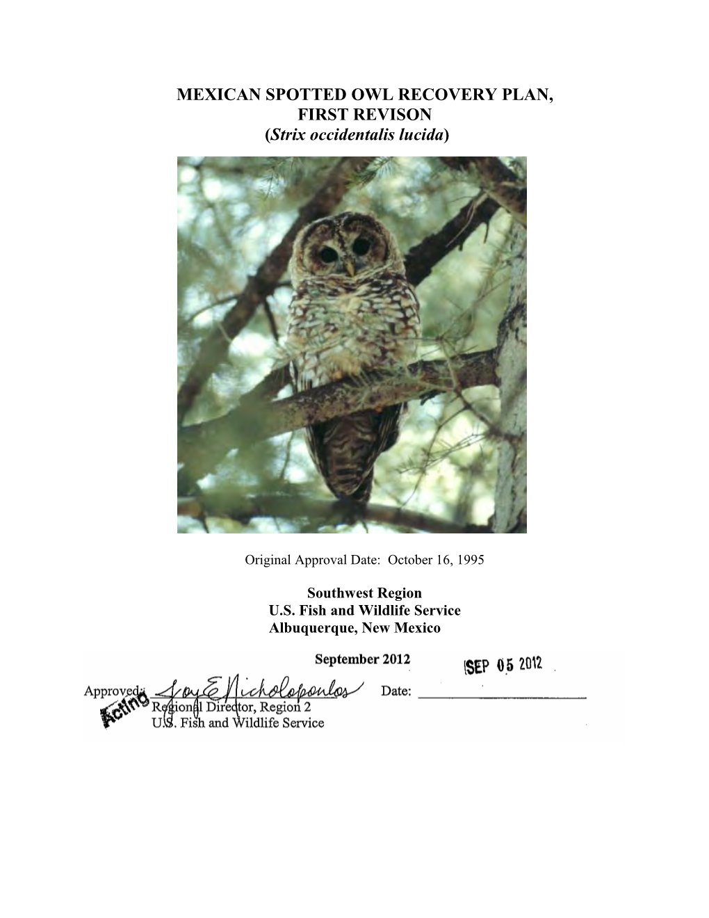 MEXICAN SPOTTED OWL RECOVERY PLAN, FIRST REVISON (Strix Occidentalis Lucida)