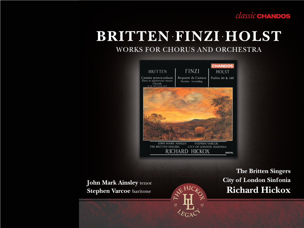 Britten • Finzi • Holst Works for Chorus and Orchestra