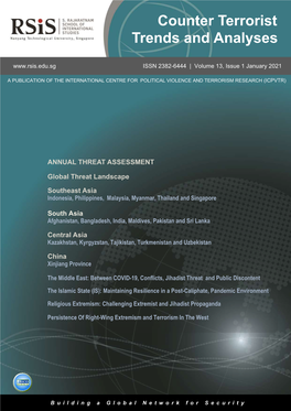 Counter Terrorist Trends and Analyses ISSN 2382-6444 | Volume 13, Issue 1 January 2021