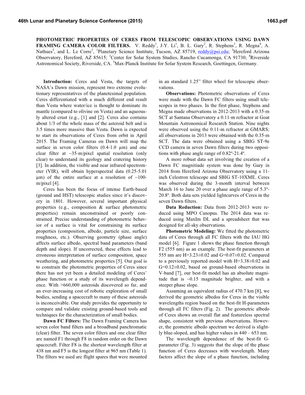 Photometric Properties of Ceres from Telescopic Observations Using Dawn Framing Camera Color Filters