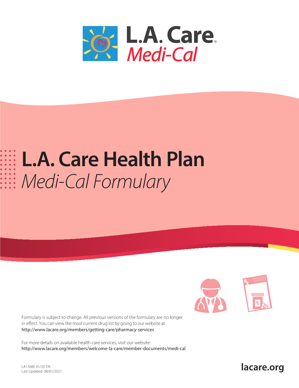 August 2021 L.A. Care Health Plan Medi-Cal Formulary