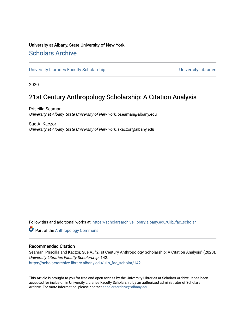 21St Century Anthropology Scholarship: a Citation Analysis