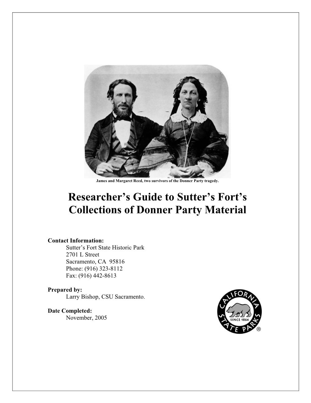 Researcher's Guide to Sutter's Fort's Collections of Donner Party Material