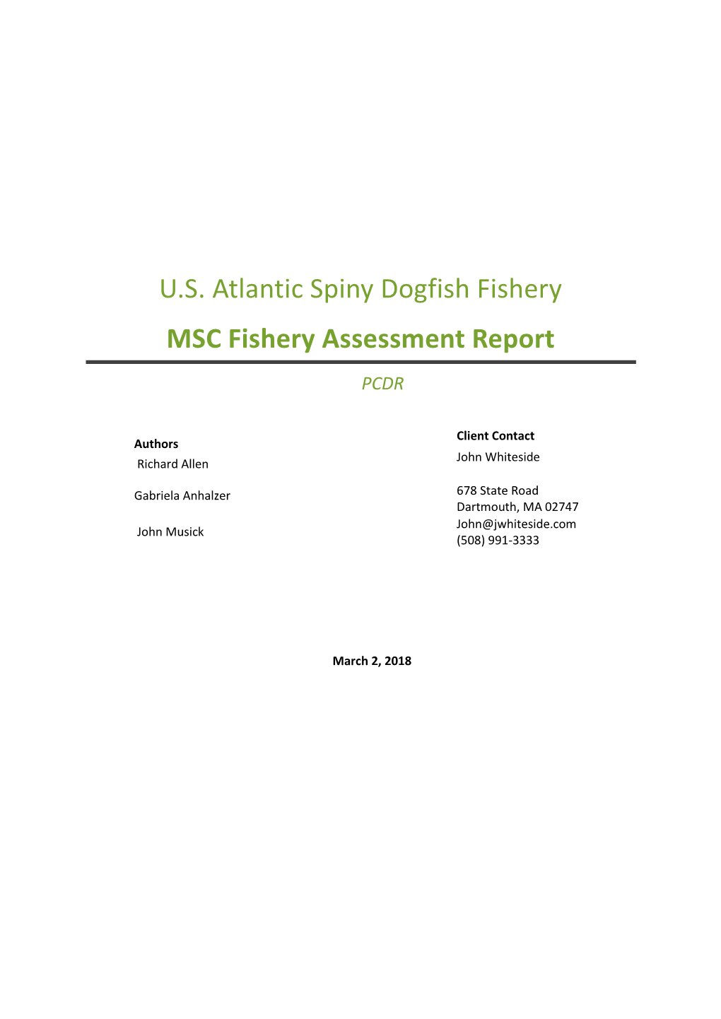 U.S. Atlantic Spiny Dogfish Fishery MSC Fishery Assessment Report