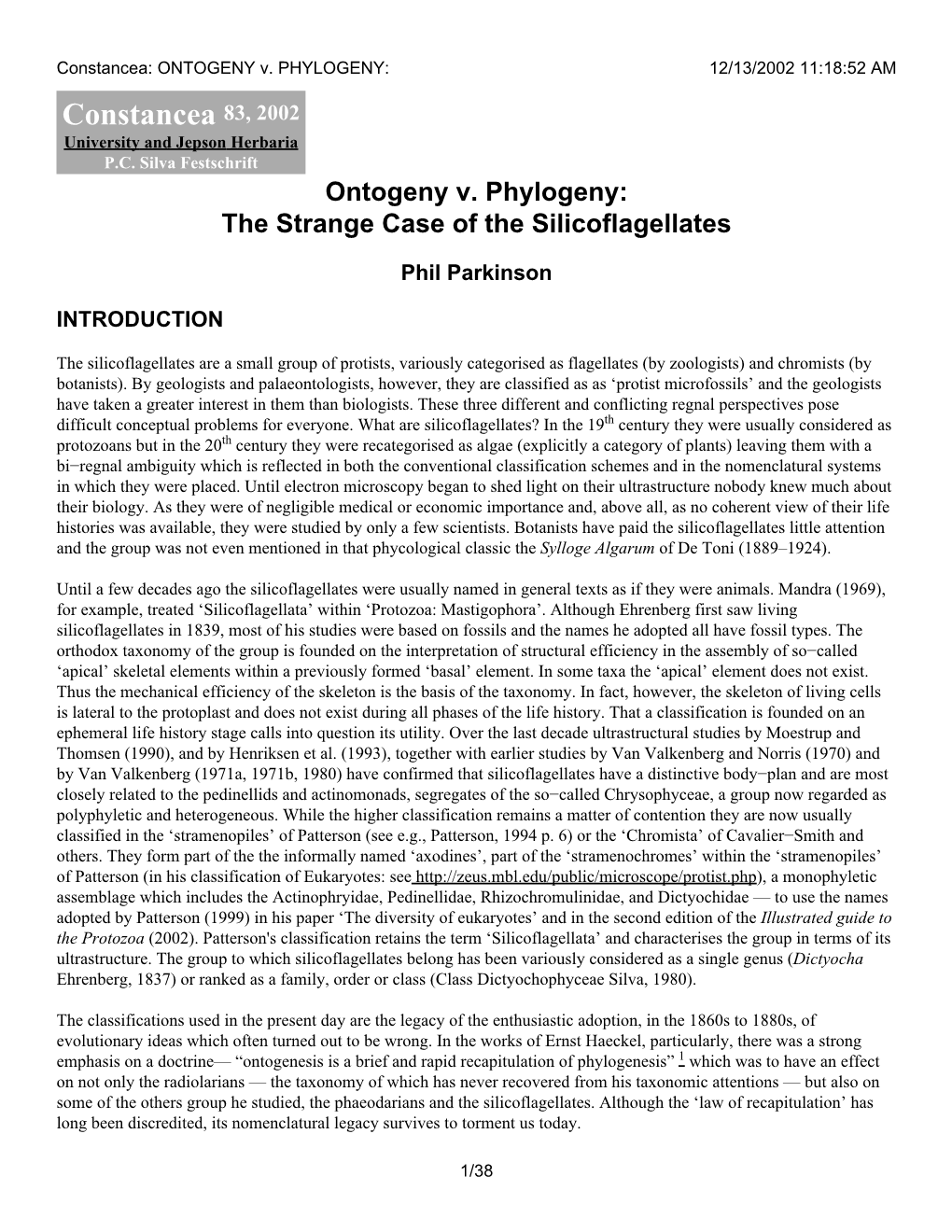 Constancea: ONTOGENY V. PHYLOGENY: 12/13/2002 11:18:52 AM Constancea 83, 2002 University and Jepson Herbaria P.C