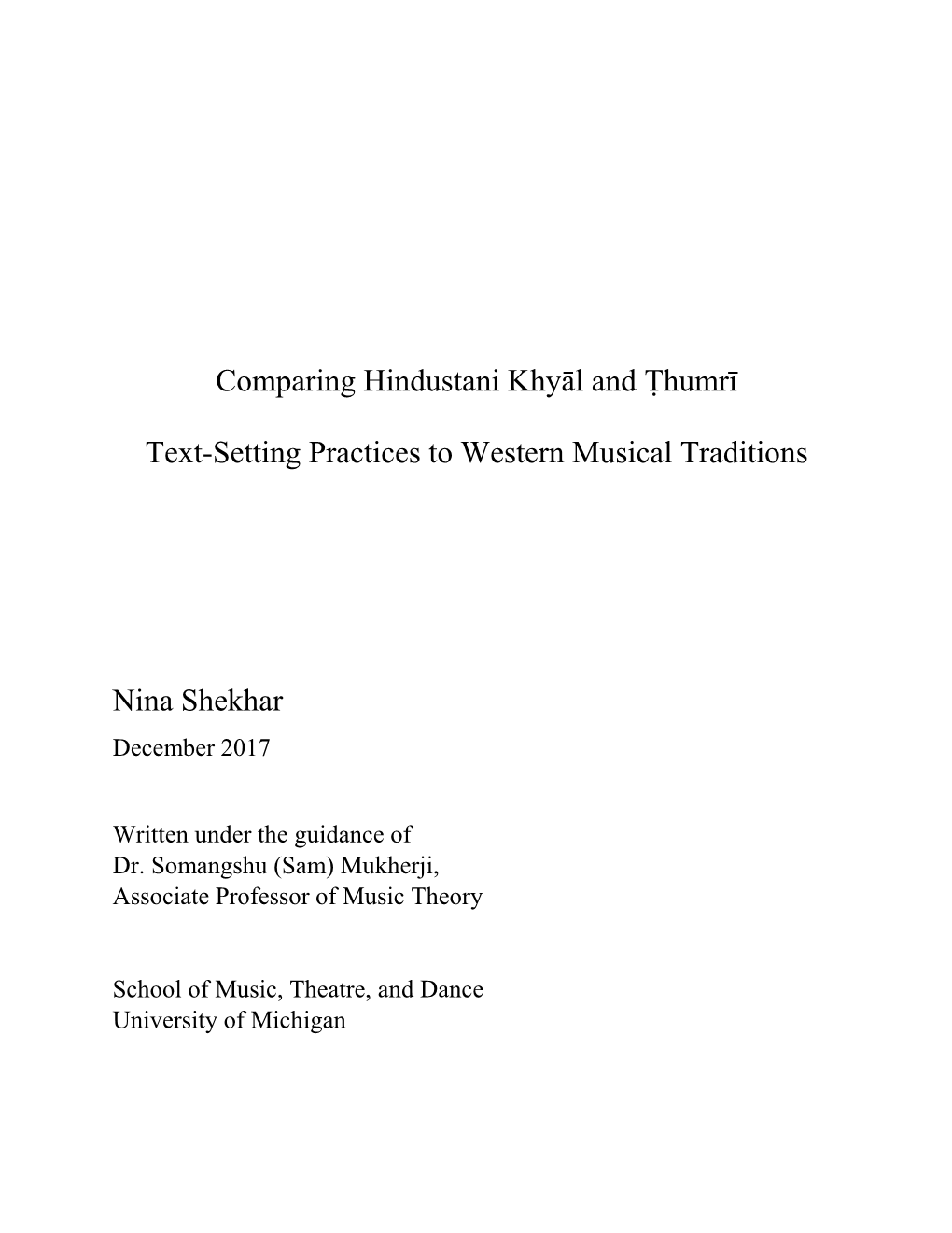 Comparing Hindustani Khyāl and Ṭhumrī Text-Setting Practices to Western Musical Traditions