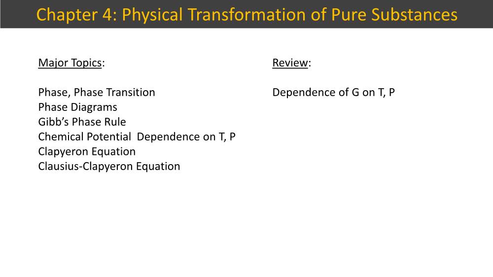 Chapter 4: Physical Transformation of Pure Substances