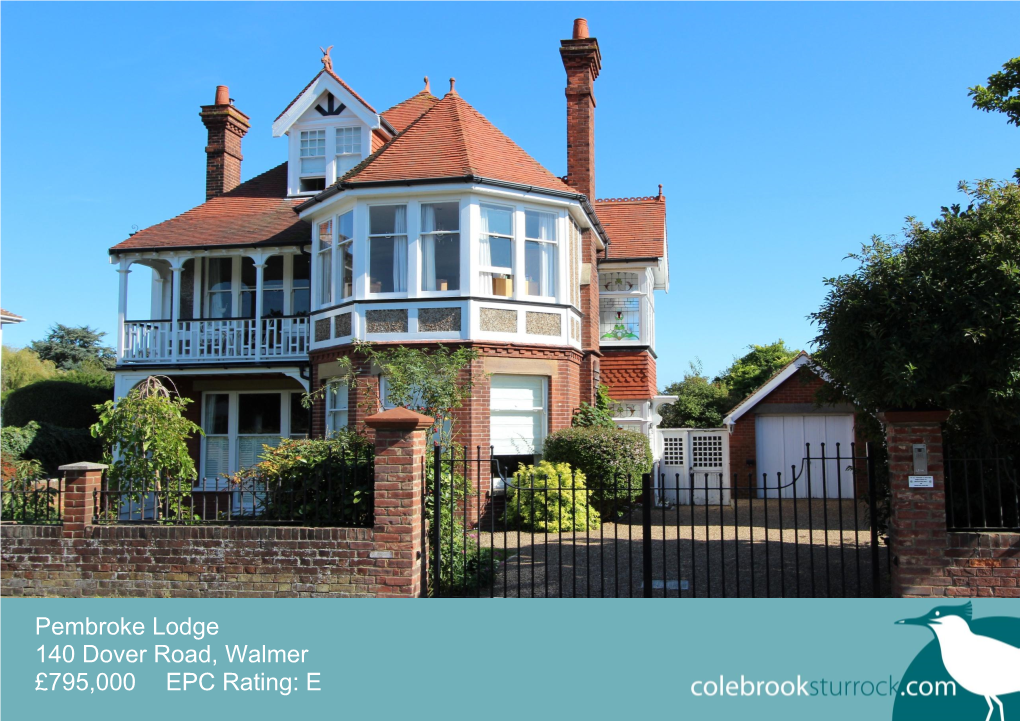 Pembroke Lodge 140 Dover Road, Walmer £795000 EPC Rating