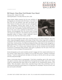Bill Hayes: How New York Breaks Your Heart February 15Th - March 17Th, 2018 Opening Reception: Thursday February 15Th, 2018