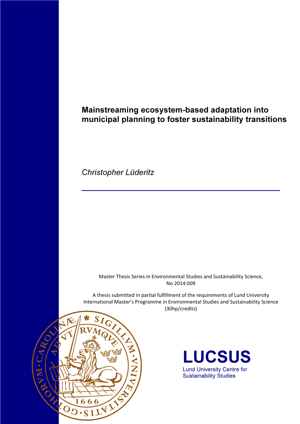 LUCSUS Lund University Centre for Sustainability Studies