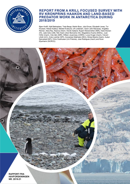 Report from a Krill Focused Survey with Rv Kronprins Haakon and Land-Based Predator Work in Antarctica During 2018/2019