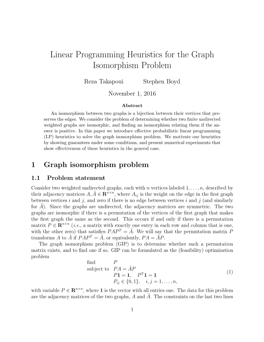 Linear Programming Heuristics for the Graph Isomorphism Problem