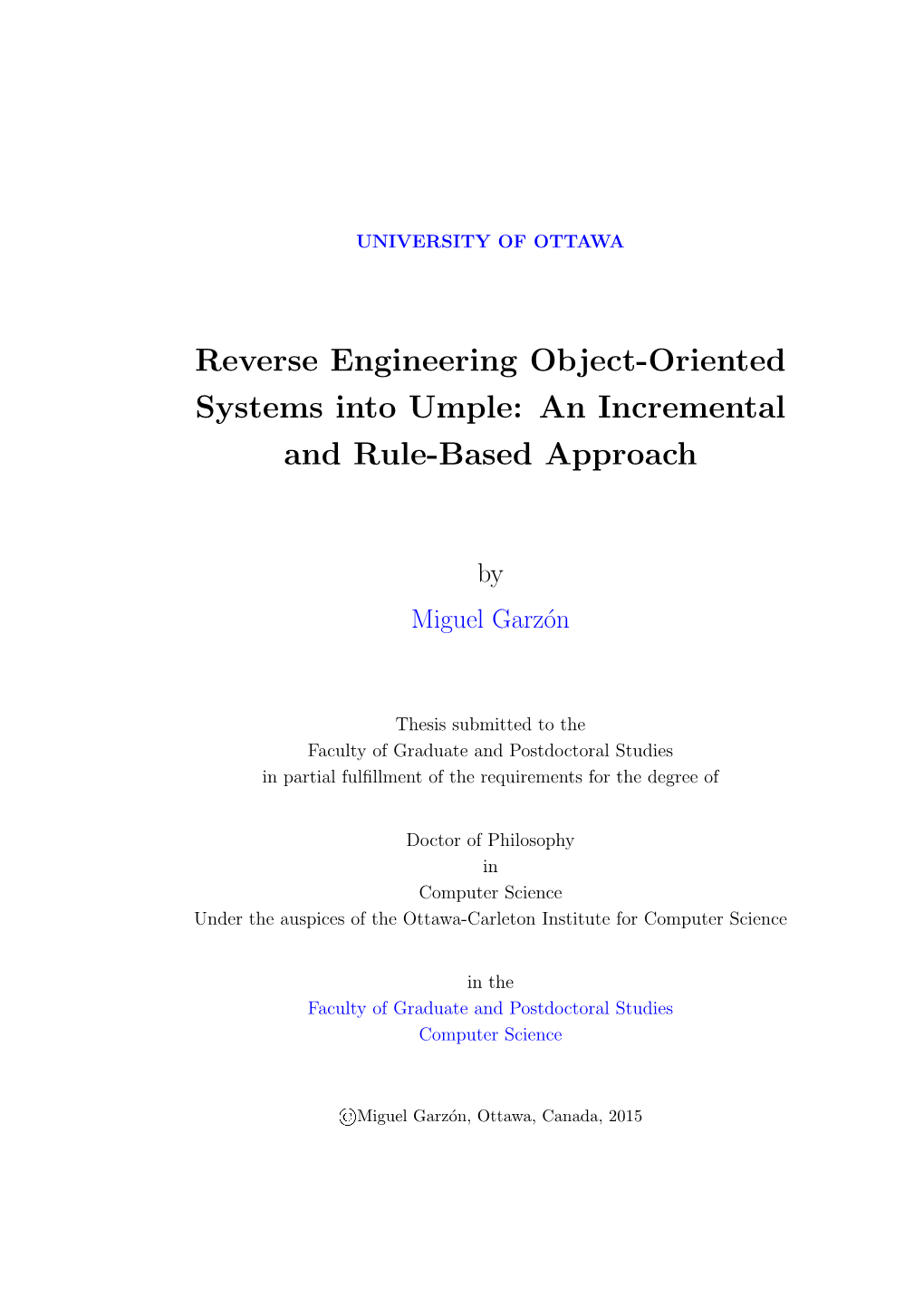 Reverse Engineering Object-Oriented Systems Into Umple: an Incremental and Rule-Based Approach