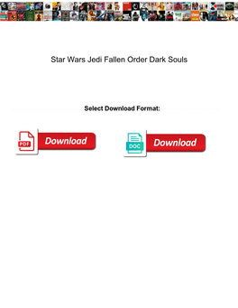 Star Wars Jedi Fallen Order Dark Souls