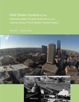 Real Estate Impacts of the Massachusetts Turnpike Authority and the Central Artery/Third Harbor Tunnel Project