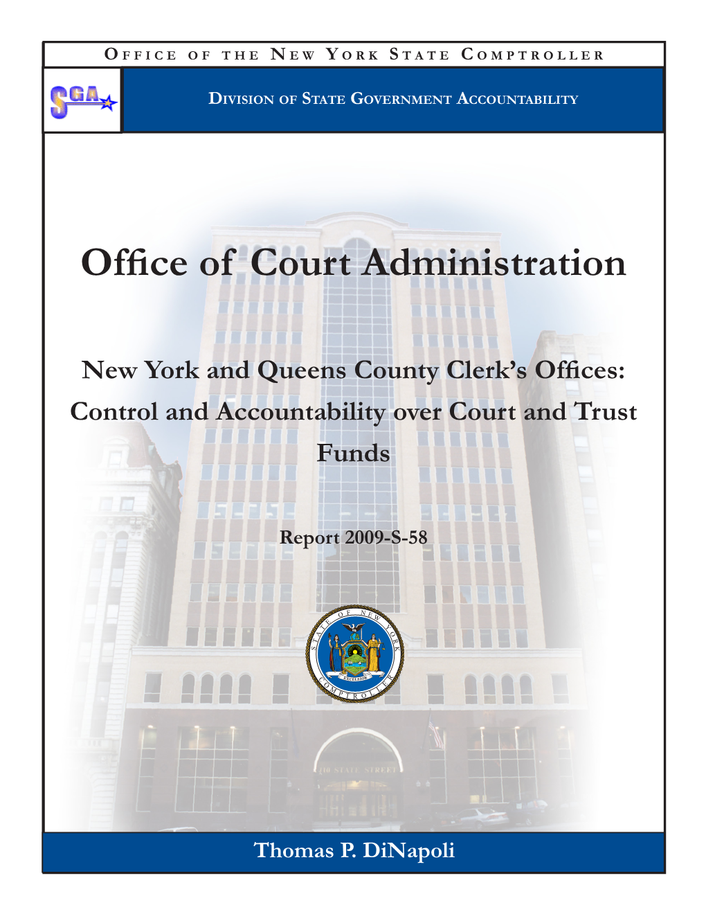 New York and Queens County Clerk's Offices