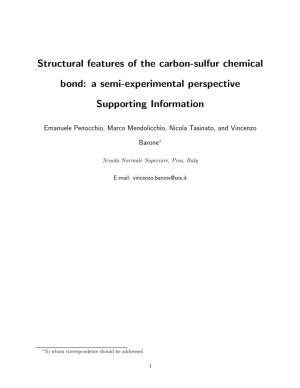 Structural Features of the Carbon-Sulfur Chemical Bond: a Semi-Experimental Perspective Supporting Information