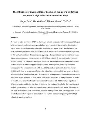 The Influence of Divergent Laser Beams on the Laser Powder Bed Fusion of a High Reflectivity Aluminium Alloy