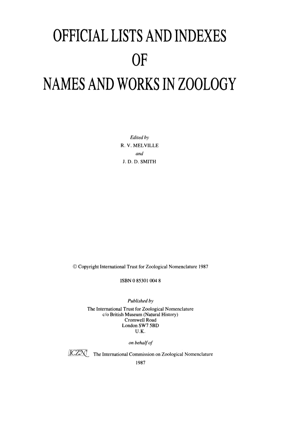 Official Lists and Indexes of Names and Works in Zoology