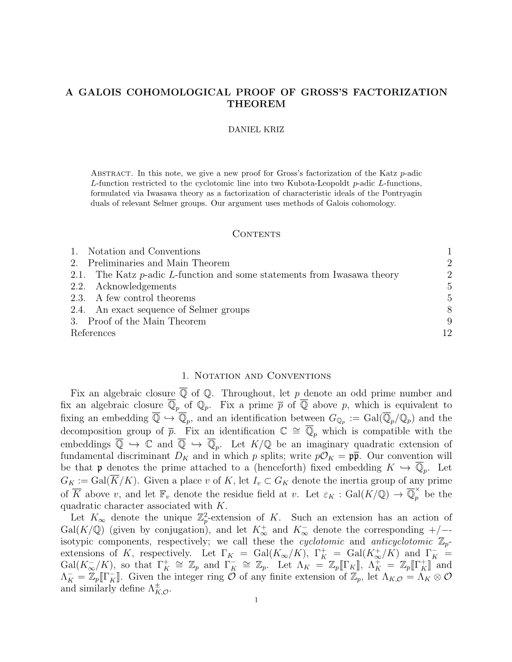A Galois Cohomological Proof of Gross's