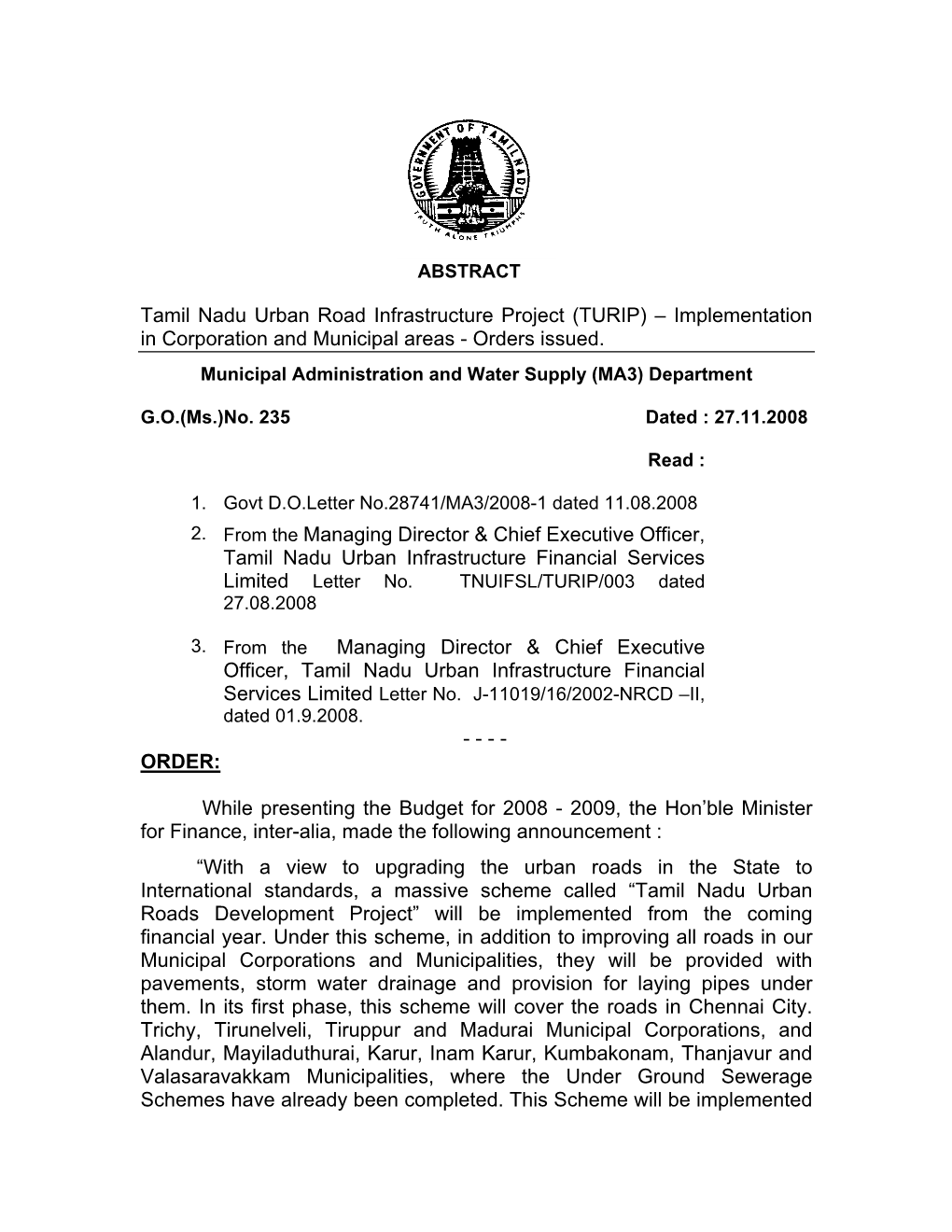 Tamil Nadu Urban Road Infrastructure Project (TURIP) – Implementation in Corporation and Municipal Areas - Orders Issued