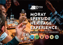 Moray Speyside Heritage Experience