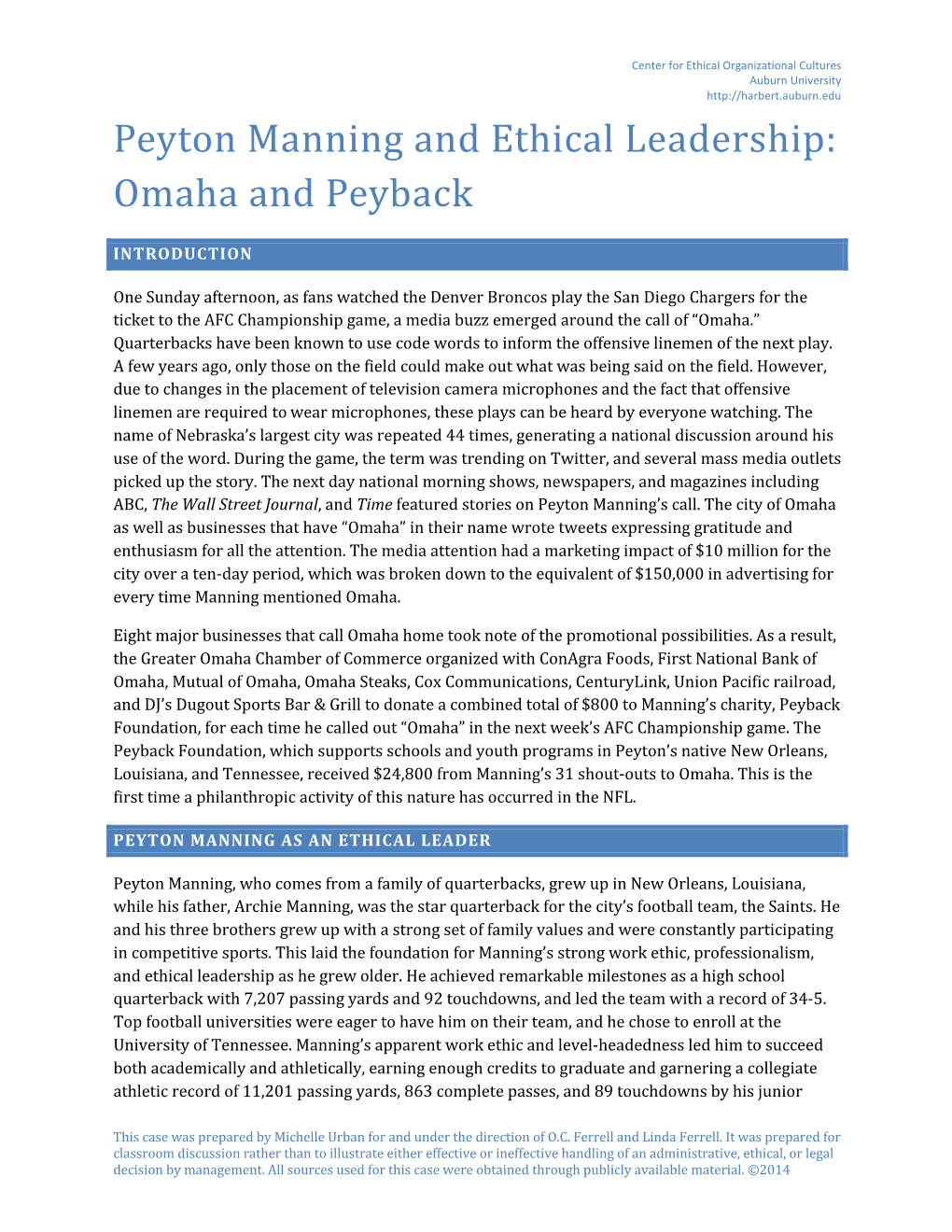 Peyton Manning and Ethical Leadership: Omaha and Peyback