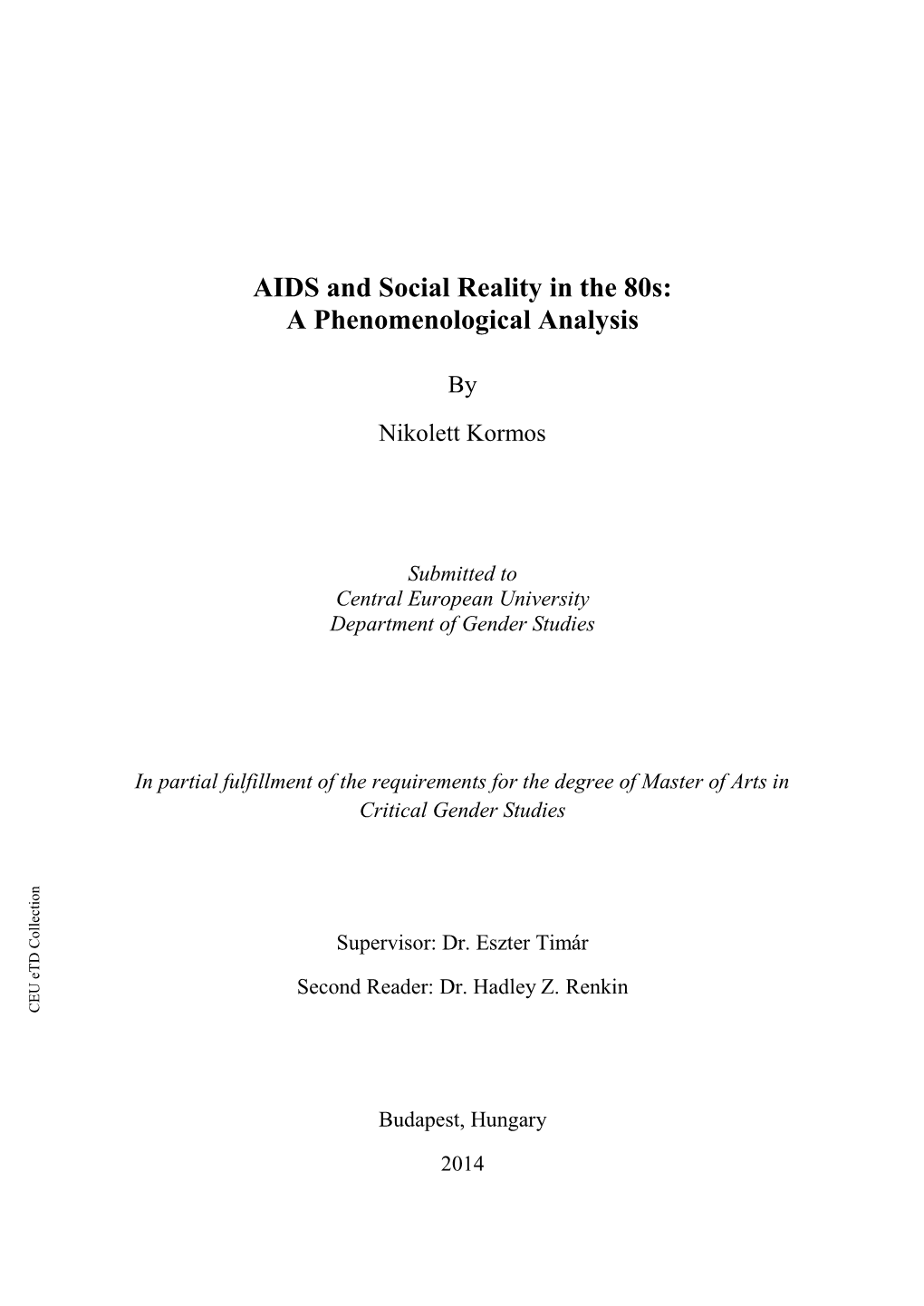 AIDS and Social Reality in The