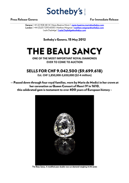 The Beau Sancy One of the Most Important Royal Diamonds Ever to Come to Auction